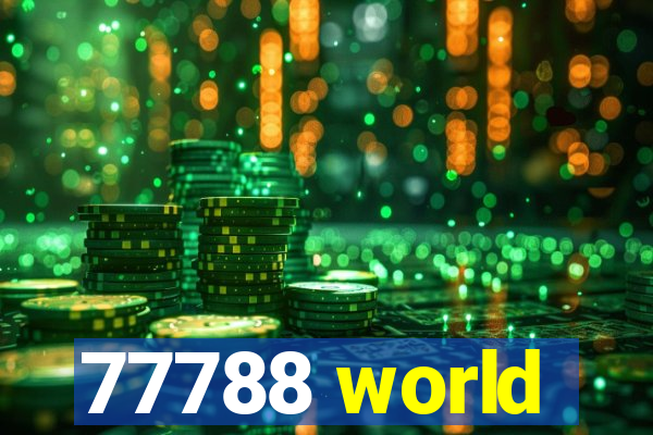 77788 world